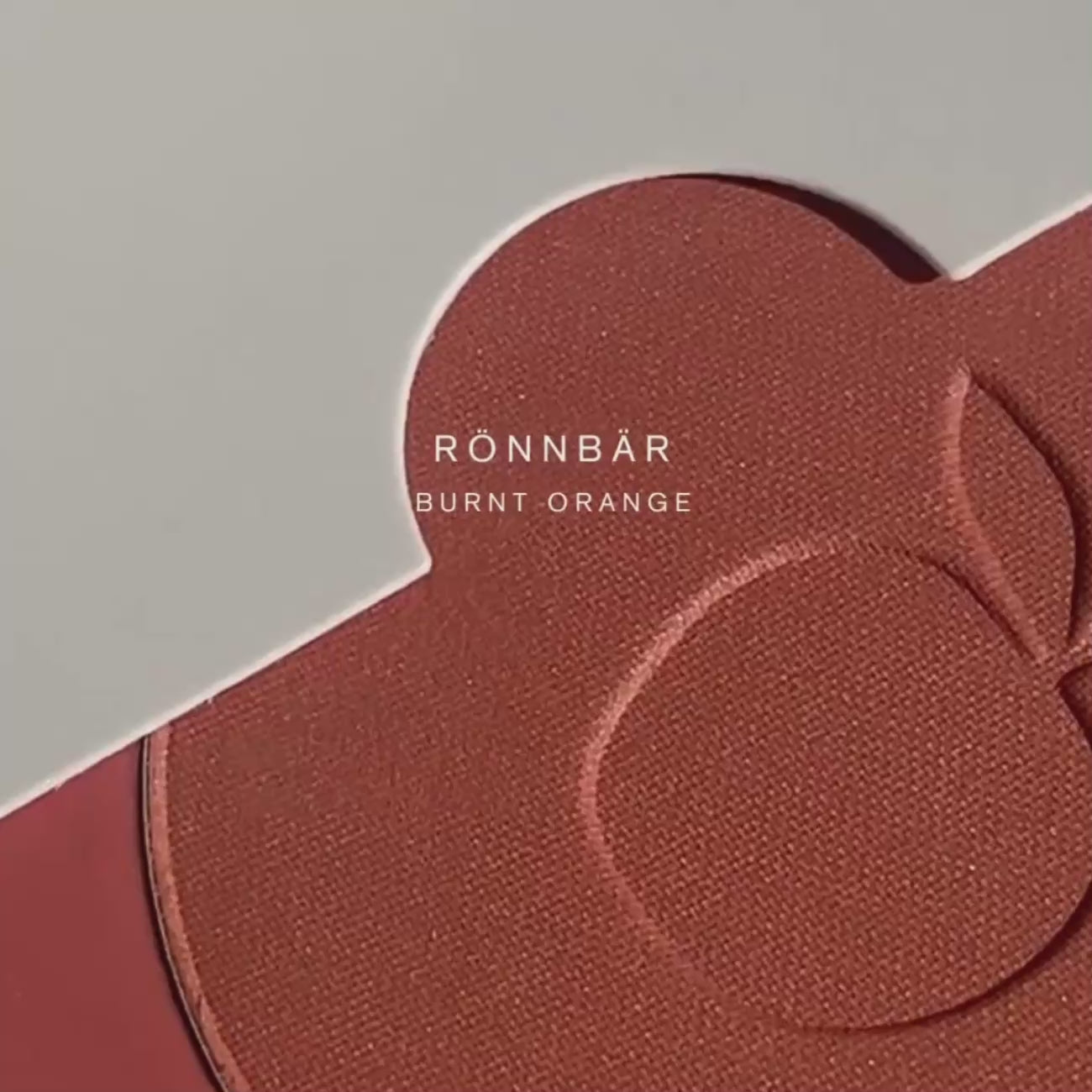 #Shade_Rönnbär Burnt Orange